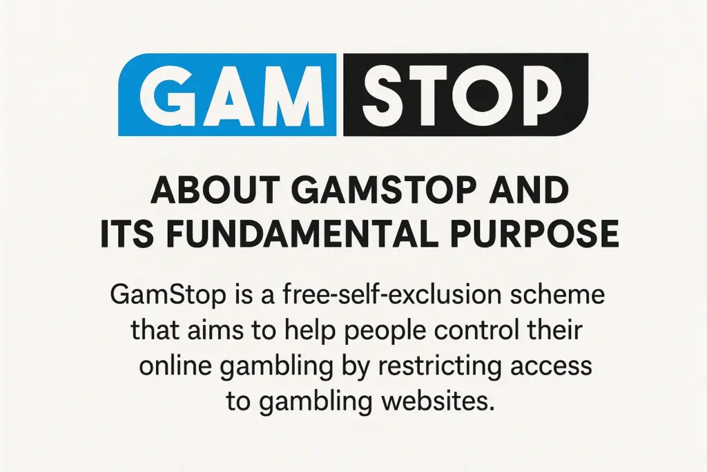 About GamStop and Its Fundamental Purpose